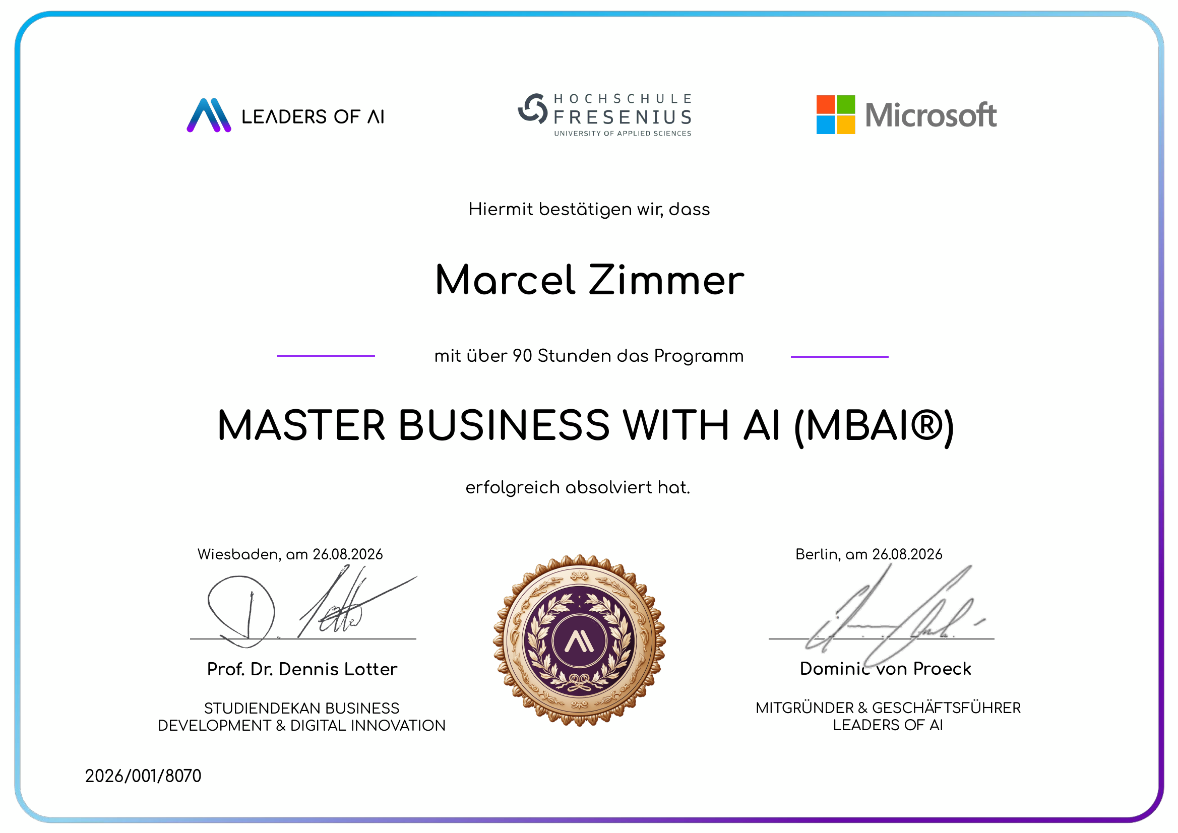 Hochschulzertifikat Master Business with AI (MBAI®) für Marcel Zimmer, ausgestellt von der Hochschule Fresenius und Leaders of AI